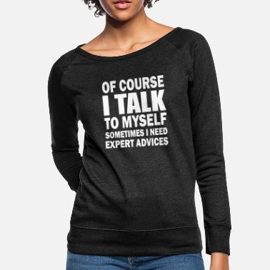 Funny Sayings Hoodies \u0026 Sweatshirts 